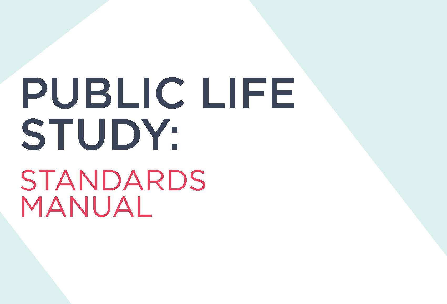 Public Life Survey Manual